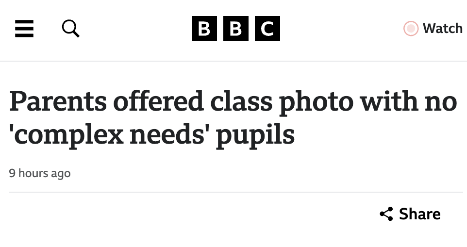 screenshot - Q Bbc Watch Parents offered class photo with no 'complex needs' pupils 9 hours ago